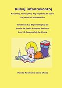 Kubaj infanrakontoj: Rakontoj, teatraĵoj kaj legendoj el Kubo kaj cetera Latinameriko (MAS-libro)