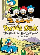 Walt Disney's Donald Duck: "The Ghost Sheriff of Last Gasp" (The Complete Carl Barks Disney Library Vol. 15) (Vol. 15) (The Complete Carl Barks Disney Library)