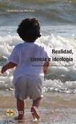 Realidad, ciencia e ideología (Las dos alas)