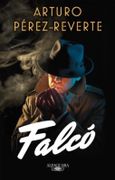 Falco - Arturo Pérez - Reverte - Alfaguara
