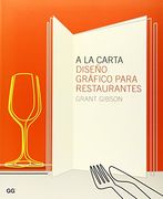 A la Carta - Diseño Grafico Para Restaurantes