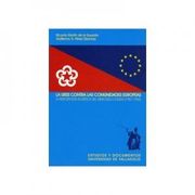 La Urss Contra las Comunidades Europeas: La Percepción Soviética del Mercado Común (1957-1962)