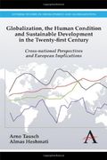 globalization, the human condition and sustainable development in the 21st century