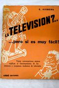 La Television?    Pero si es muy Facil (7ª Ed. )