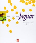 Despertar del Jaguar - Fondo de Cultura Económica - Fondo de Cultura Económica