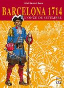 Barcelona 1714 - L'Onze de setembre (Còmics històrics) (en Inglés)