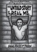 The Untold Story of the Real me: Young Voices From Prison (en Inglés)