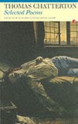 Selected Poems: Thomas Chatterton (en Inglés)