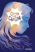 Como una Chispa