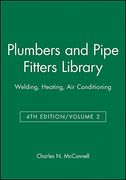 plumbers and pipe fitters library: welding, heating, air conditioning (en Inglés)