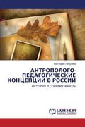 Antropologo-Pedagogicheskie Kontseptsii v Rossii de Pichugina Viktoriya(Lap Lambert Academic Pub) (en Ruso)