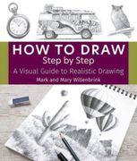 How to Draw Step by Step: A Visual Guide to Realistic Drawing (en Inglés)