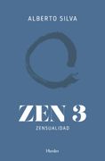 Zen 3. Zensualidad