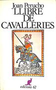 Llibre de Cavalleries (Col Lecció Universal de Butxaca el Cangur) (en Catalán)