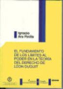 El Fundamento de los Límites al poder en la teoría del derecho de León Duguit (Derechos Humanos y Filosofía del Derecho)