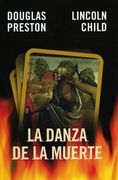 La Danza de la Muerte (Inspector Pendergast 6 / Trilogia Diogenes 2)