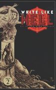 Write Like Hell: Dark Fantasy & Sci-Fi Anthology Vol. 2 (en Inglés)
