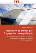 Reduction de Trainee Par Forcage Electromagnetique