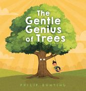 The Gentle Genius of Trees (en Inglés)