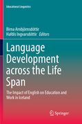 Language Development Across the Life Span: The Impact of English on Education and Work in Iceland