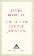The Life Of Samuel Johnson (Everyman's Library Classics)