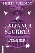 El Llibre de la Pols 2. L'aliança Secreta