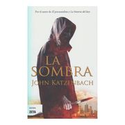 La Sombra - John Katzenbach - B De Bolsillo