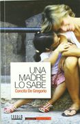Una Madre lo Sabe