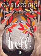 Troll (Biblioteca Juvenil Apache)
