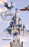 Elysia - le Monde Dans les Rêves des Enfants (en Francés)