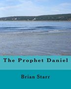 The Prophet Daniel (en Inglés)