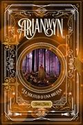 Arianwyn, la Solitud d una Bruixa (in Catalan)