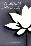 Wisdom Unveiled: Publilius Syrus for the Modern Era (en Inglés)