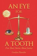 An Eye for A Tooth (en Inglés)