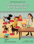 The Tenth Street pet Sanctuary: Understanding and Using Decimals Student Mathematician's Journal (Project m3, Level 4-5) (en Inglés)