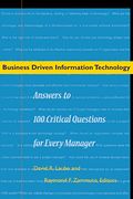 Business Driven Information Technology: Answers to 100 Critical Questions for Every Manager (en Inglés)