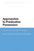 Approaches to Predicative Possession: The View from Slavic and Finno-Ugric (en Inglés)