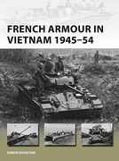 French Armour in Vietnam 1945–54 (New Vanguard) (en Inglés)