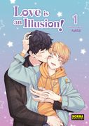Love is an illusion! 1