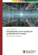 Amplificador Para Estudo de Qualidade de Energia: Eletrônica de Potência