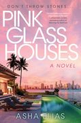 Pink Glass Houses (en Inglés)