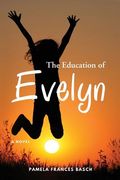 The Education of Evelyn (en Inglés)