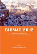 Biomat 2012 - International Symposium on Mathematical and Computational Biology (en Inglés)