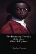 The Interesting Narrative of the Life of Olaudah Equiano