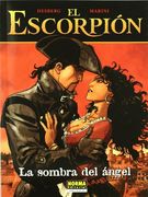 El Escorpión 08. La Sombra del Ángel