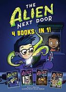 The Alien Next Door: 4 Books in 1! (en Inglés)