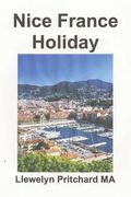 Nice France Holiday: : A budget short-break vacation (en Árabe)