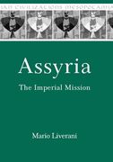 Assyria: The Imperial Mission (en Inglés)