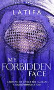 My Forbidden Face (en Inglés)