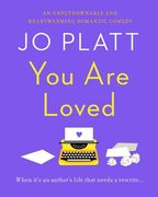 You are Loved: The Must-Read Romantic Comedy 